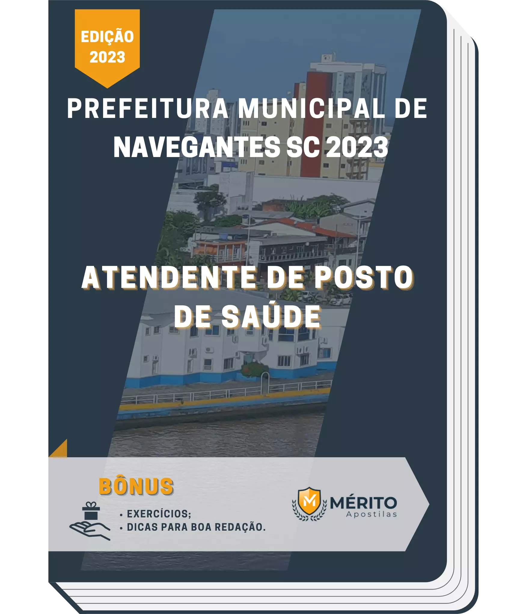 Apostila Atendente De Posto De Saúde Prefeitura de Navegantes SC 2023