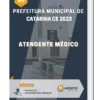 Apostila Atendente Médico Prefeitura de Catarina CE 2023