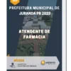 Apostila Atendente de Farmácia Prefeitura de Juranda PR 2023