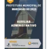 Apostila Auxiliar Administrativo Prefeitura de Marzagão GO 2023