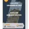 Apostila Auxiliar Administrativo Concurso Urussanga SC 2023