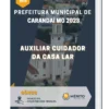 Apostila Auxiliar Cuidador da Casa Lar Prefeitura de Carandaí MG 2023