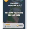 Apostila Auxiliar De Agente Educacional Concurso Envira AM 2023