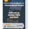 Apostila Auxiliar De Consultório Dentário Prefeitura de Coronel Macedo SP 2023