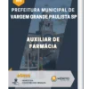Apostila Auxiliar De Farmácia Prefeitura de Vargem Grande Paulista SP 2023