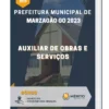 Apostila Auxiliar De Obras E Serviços Prefeitura de Marzagão GO 2023
