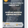 Apostila Auxiliar Serviços Administrativos Prefeitura de Timbó SC 2023
