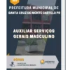 Apostila Auxiliar Serviços Gerais Masculino Prefeitura de Santa Cruz de Monte Castelo PR