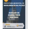 Apostila Auxiliar de Consultório Dentário Prefeitura de Brasilândia do Sul PR