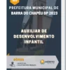 Apostila Auxiliar de Desenvolvimento Infantil Prefeitura de Barra do Chapéu SP 2023