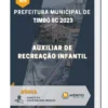 Apostila Auxiliar de Recreação Infantil Prefeitura de Timbó SC 2023