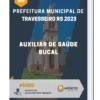 Apostila Auxiliar de Saúde Bucal Prefeitura de Travesseiro RS 2023