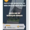Apostila Auxiliar de Serviços Gerais Prefeitura de Vera Cruz do Oeste PR 2023