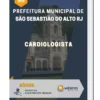 Apostila Cardiologista Prefeitura de São Sebastião do Alto RJ 2023