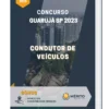 Apostila Condutor De Veículos Concurso Guarujá SP 2023