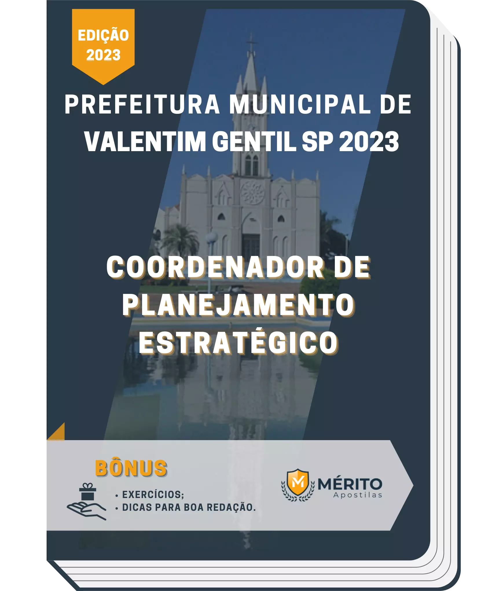 Apostila Coordenador De Planejamento Estratégico Prefeitura de Valentim Gentil SP 2023