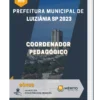 Apostila Coordenador Pedagógico Prefeitura de Luiziânia SP 2023