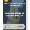 Apostila Cuidador Social de Jovens e Adultos Prefeitura de Unaí MG 2023