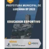 Apostila Educador Esportivo Prefeitura de Luiziânia SP 2023
