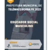 Apostila Educador Social Masculino Prefeitura de Telêmaco Borba PR 2023