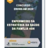 Apostila Enfermeiro da Estratégia da Saúde da Família 40h Concurso Envira AM 2023