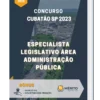 Apostila Especialista Legislativo Área Administração Pública Concurso Cubatão SP 2023