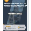 Apostila Farmacêutico Prefeitura de Vargem Grande Paulista SP 2023