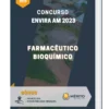 Apostila Farmacêutico Bioquímico Concurso Envira AM 2023