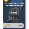 Apostila Fiscal Prefeitura de Nova Bassano RS 2023