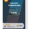 Apostila Fiscal Concurso Tupãssi PR 2023