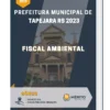 Apostila Fiscal Ambiental Prefeitura de Tapejara RS 2023