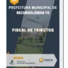 Apostila Fiscal De Tributos Prefeitura de Recursolândia TO 2023