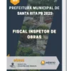 Apostila Fiscal Inspetor de Obras Prefeitura de Santa Rita PB 2023
