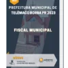 Apostila Fiscal Municipal Prefeitura de Telêmaco Borba PR 2023