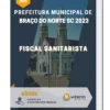 Apostila Fiscal Sanitarista Prefeitura de Braço do Norte SC 2023