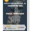 Apostila Fiscal Tributário Prefeitura de Carandaí MG 2023