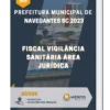 Apostila Fiscal Vigilância Sanitária Área Jurídica Prefeitura de Navegantes SC 2023