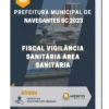 Apostila Fiscal Vigilância Sanitária Área Sanitária Prefeitura de Navegantes SC 2023