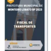 Apostila Fiscal de Transportes Prefeitura de Monteiro Lobato SP 2023