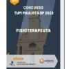 Apostila Fisioterapeuta Concurso de Tupi Paulista SP 2023