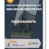 Apostila Fisioterapeuta Prefeitura de Vera Cruz do Oeste PR 2023