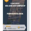 Apostila Fonoaudiologia Concurso São José dos Campos SP 2023
