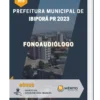 Apostila Fonoaudiólogo Prefeitura Ibiporã PR 2023