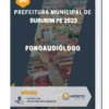 Apostila Fonoaudiólogo Prefeitura de Surubim PE 2023