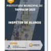 Apostila Inspetor de Alunos Prefeitura de Tapiraí SP 2023