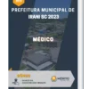 Apostila Médico Prefeitura de Irani SC 2023