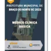 Apostila Médico Clínica Básica Prefeitura de Braço do Norte SC 2023