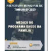 Apostila Médico Do Programa Saúde Da Família Prefeitura de Timburi SP 2023