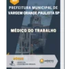 Apostila Médico Do Trabalho Prefeitura de Vargem Grande Paulista SP 2023