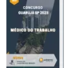 Apostila Médico Do Trabalho Concurso Guarujá SP 2023